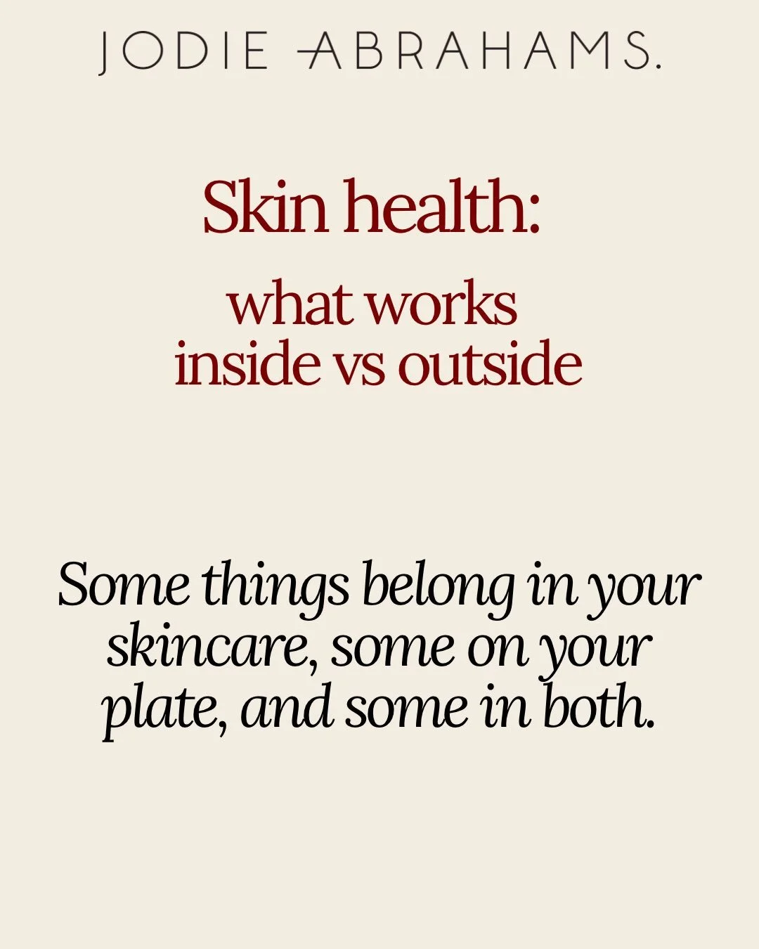 Collagen creams and powders, vitamin C serums, peptides, retinol, omega 3 capsules - it&rsquo;s easy to lose track of what works where.

Understanding what ingredients do internally and externally is a good place to start when deciding where to spend