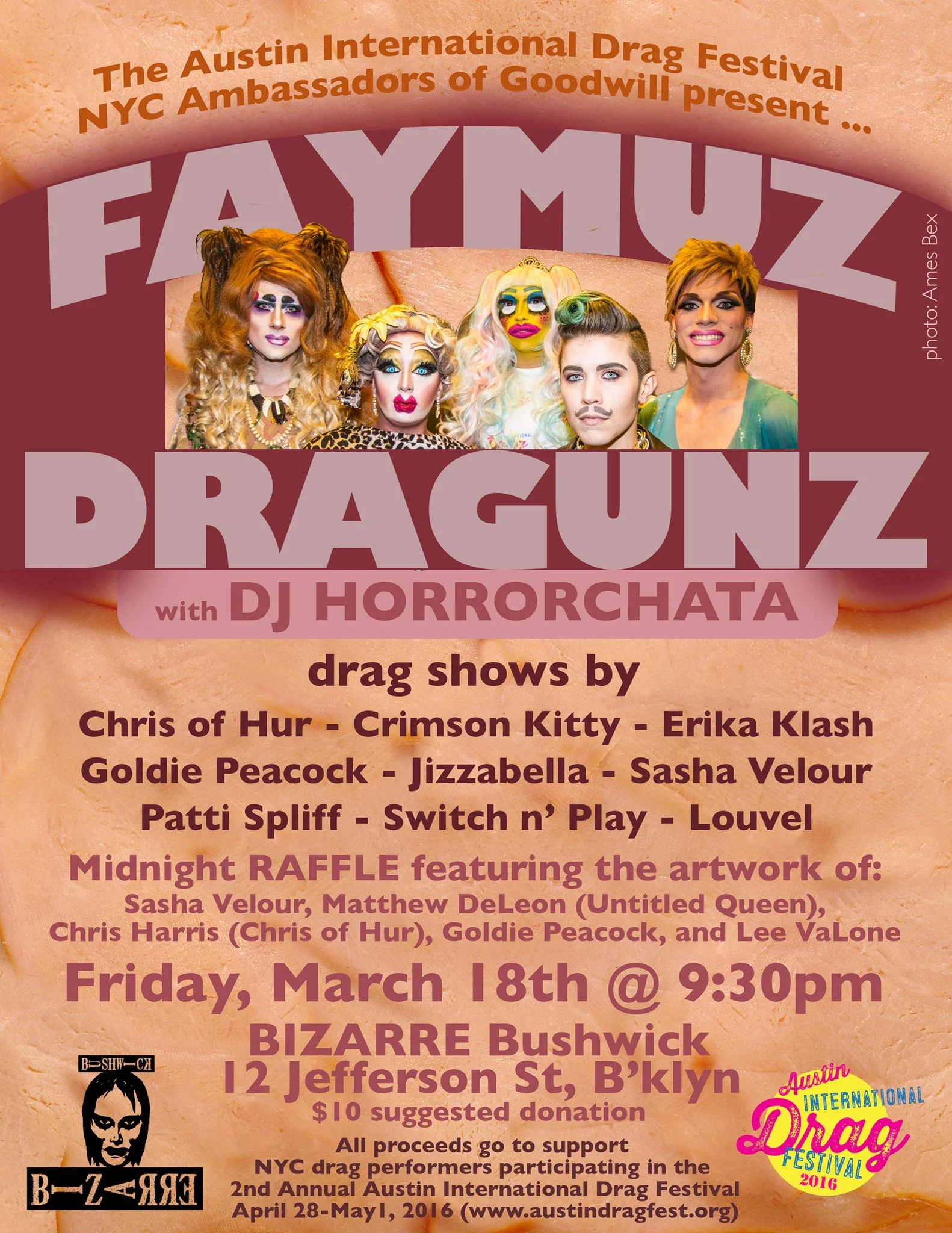 FAYMUZ DRAGUNZ w/ DJ Horrorchata and the AIDF NYC Ambassadors of Goodwill