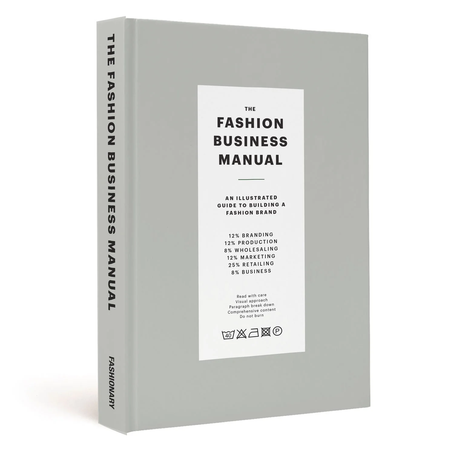 The Fashion Business Manual: An Illustrated Guide to Building a Fashion Brand