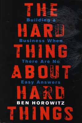 the-hard-thing-about-hard-things-building-a-business-when-there-400x400-imadwk8vwmshvmzh.jpeg