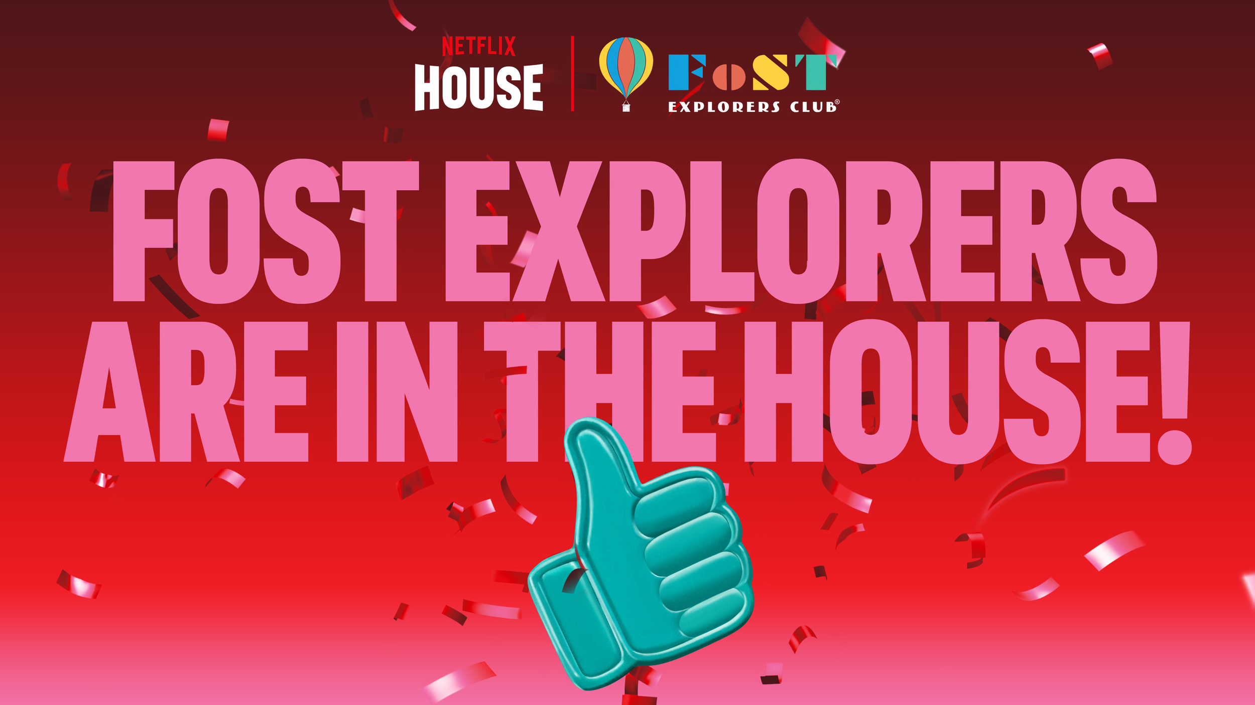 NetflixHouse-FostExplorers-WelcomePage-v1.png