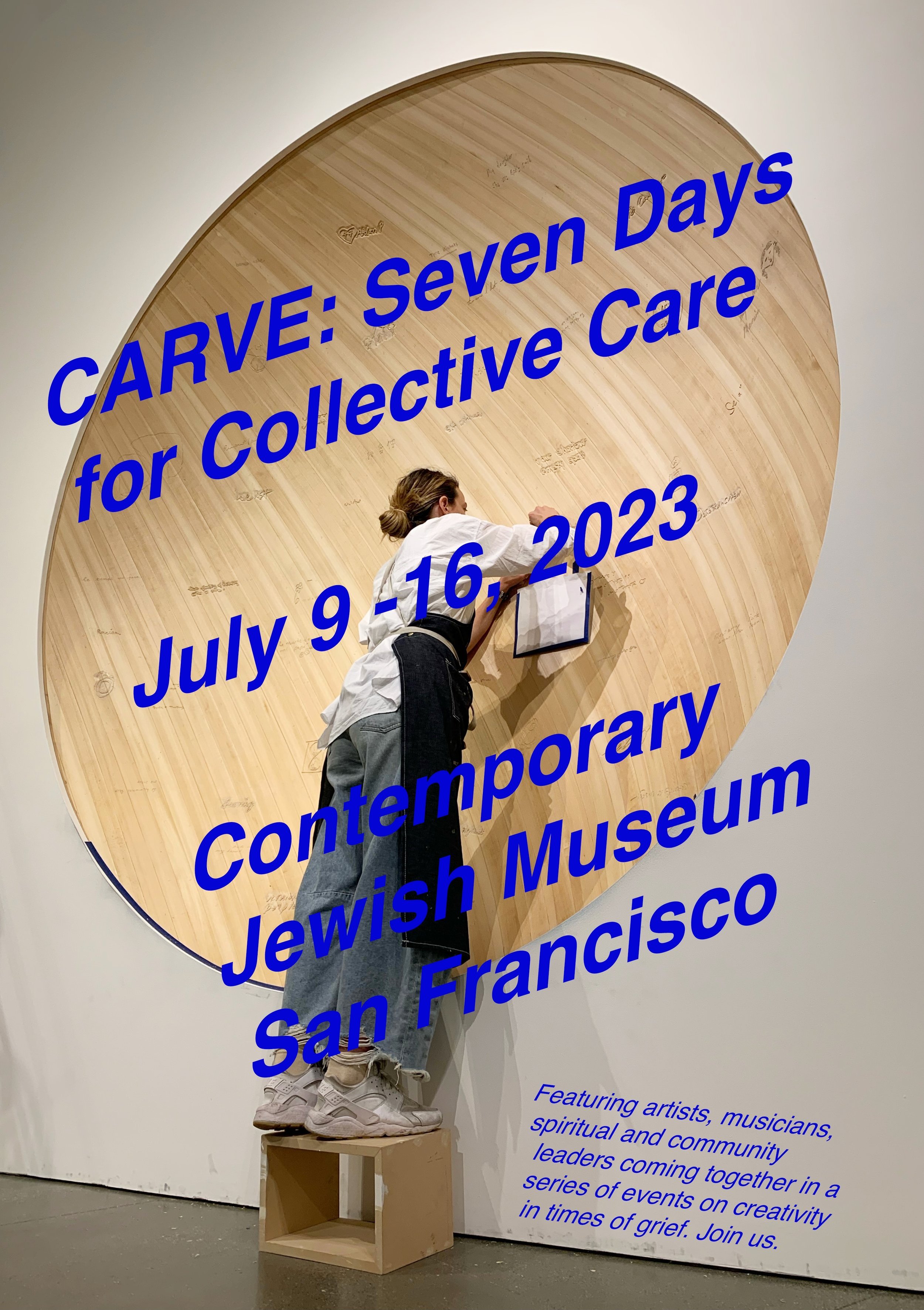 Carve: Seven Days Of Collective Care, 2023