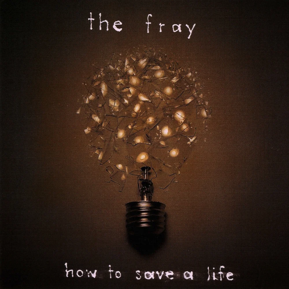 05 the_fray_how_to_save_a_life_1000.jpg