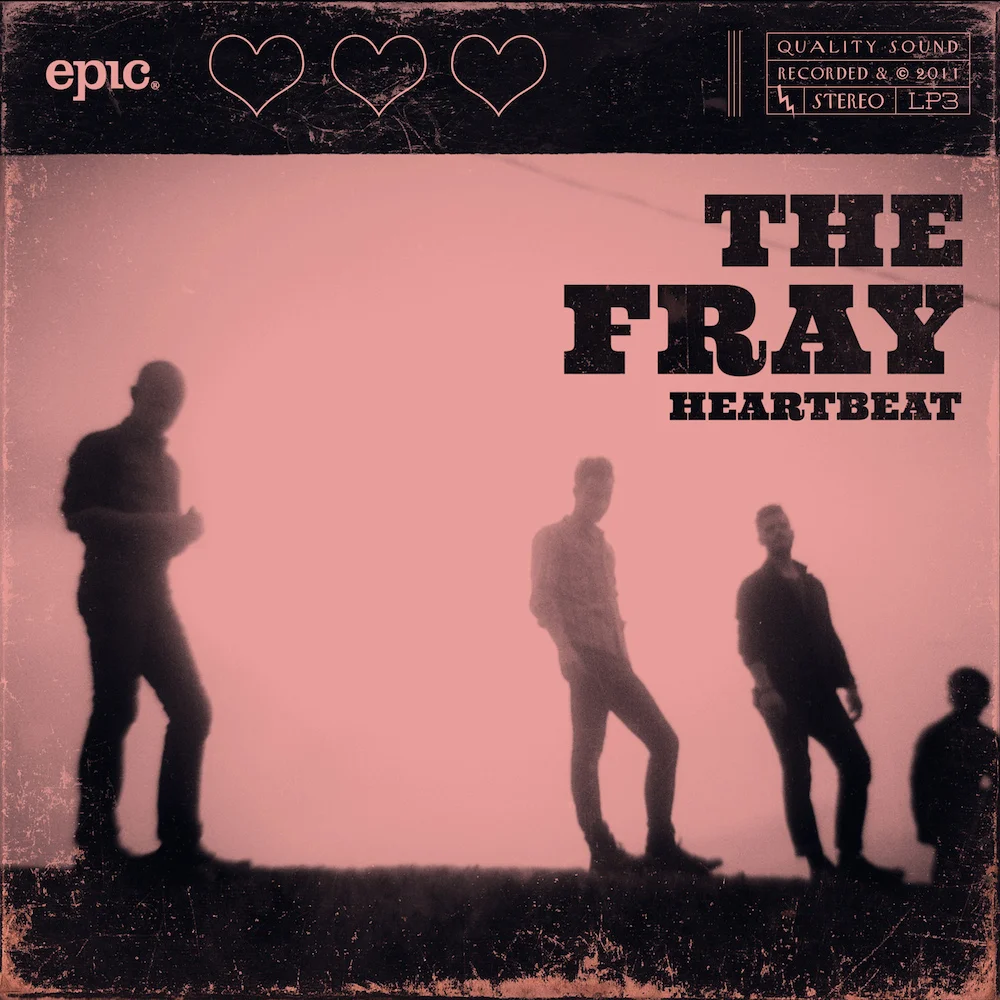 the_fray_heartbeat_1000.jpeg