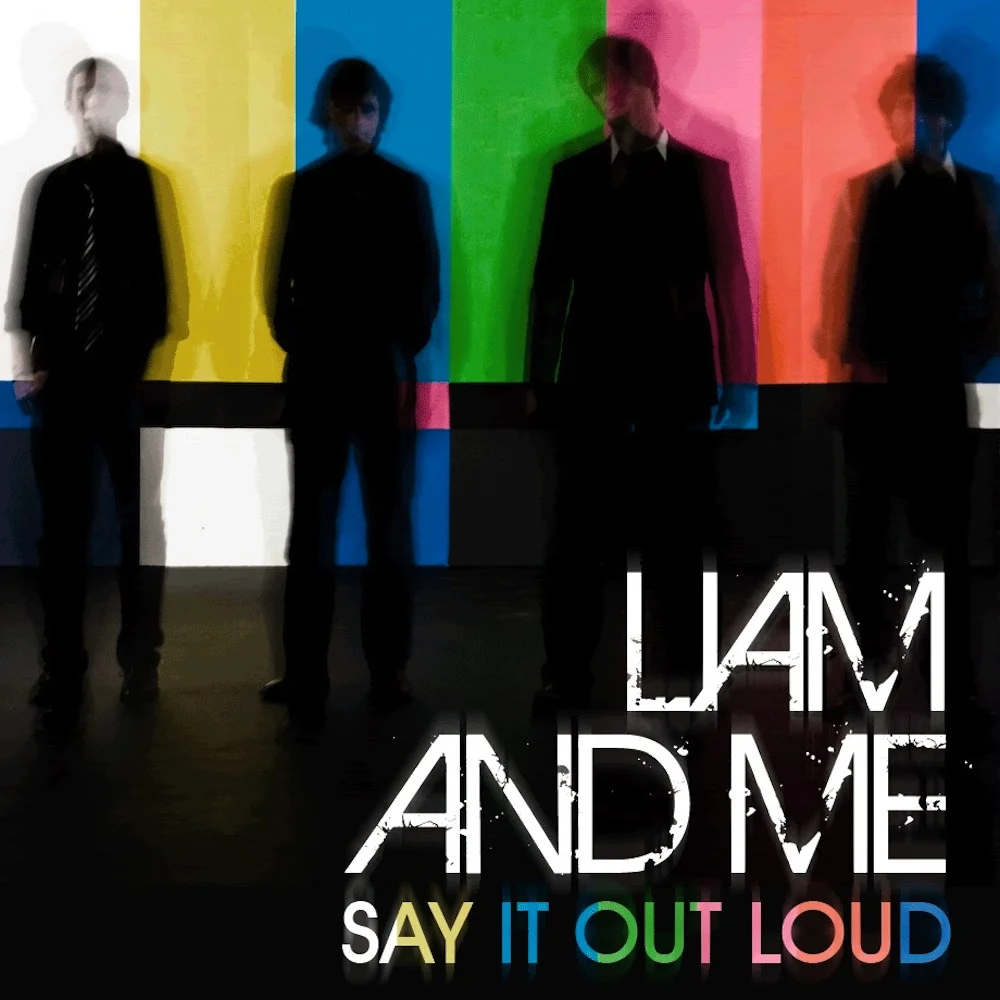 65 liam_and_me_say_it_out_loud_1000.jpg