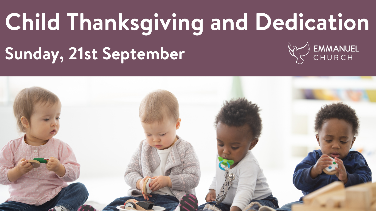 Child Thanksgiving and Dedication