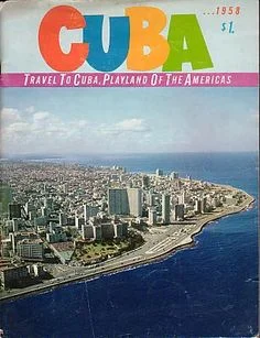 1958 Travel Brochure. Source: vivacuba.jp