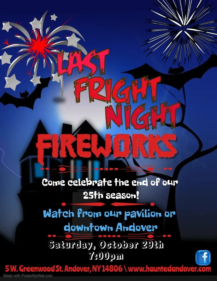 LAST FRIGHTS with a BOOM!!!! — Andover Haunted House