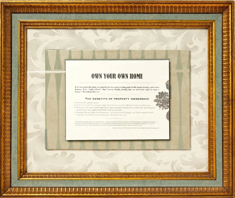 Own Your Own Home , 21”x 25”, one of ten frames for the artwork titled The Dark Side of Things , wallpaper, text printed on wallpaper, 2018