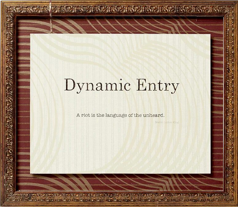 Dynamic Entry , 13”x 14.5”, title and text for artwork, frame, wallpaper, text printed on wallpaper, 2018