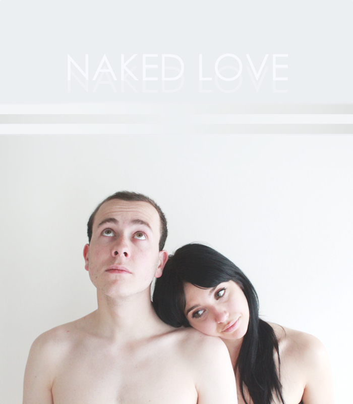 Naked Love by Tiffany Anderson and Cory Haas