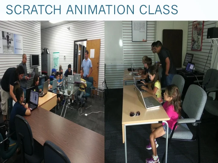 Planned workshop introducing kids to programming concepts through Scratch Animation.