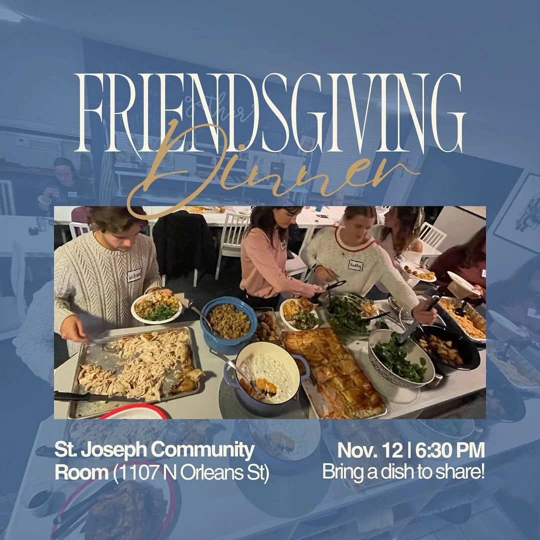 Celebrate this season of thanksgiving surrounded by our FORMED community! Sign up to bring a dish to share at icsjparish.org/young-adult-ministry and come enjoy a delicious meal.