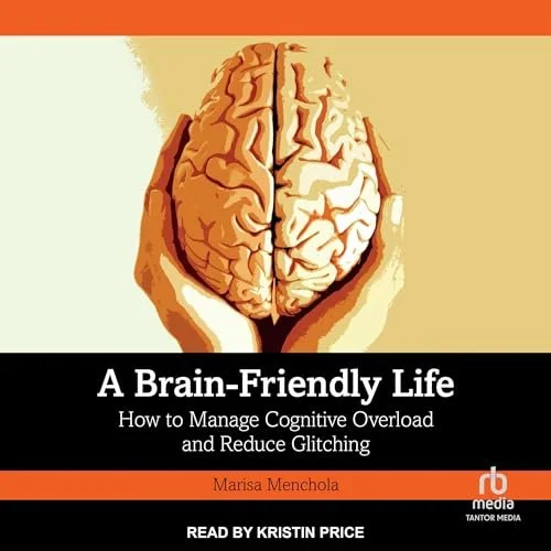 A Brain-Friendly Life.jpg