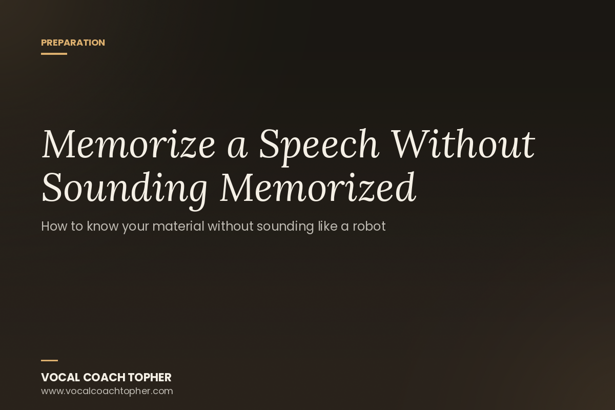 How to Memorize a Speech Without Sounding Memorized