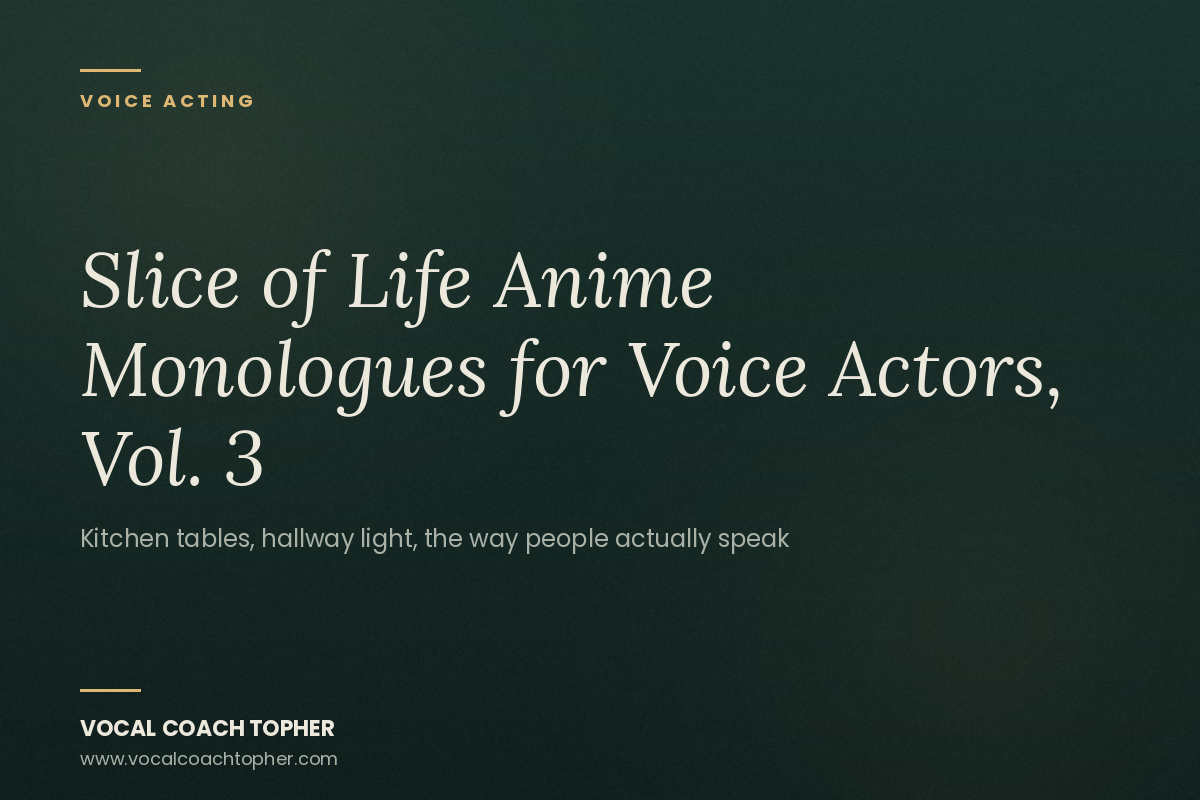Slice of Life Anime Monologues for Voice Actors, Vol. 3: The Late Shift