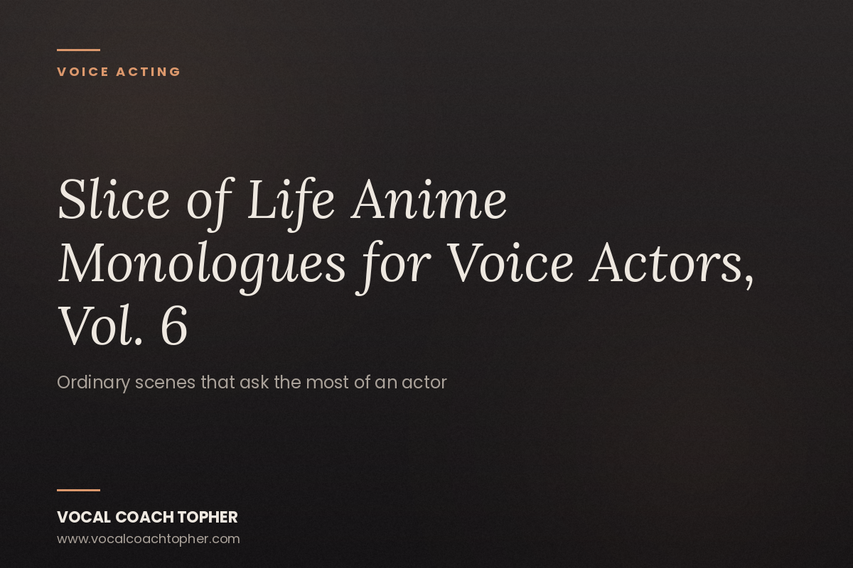Slice of Life Anime Monologues for Voice Actors, Vol. 6: The Seasons