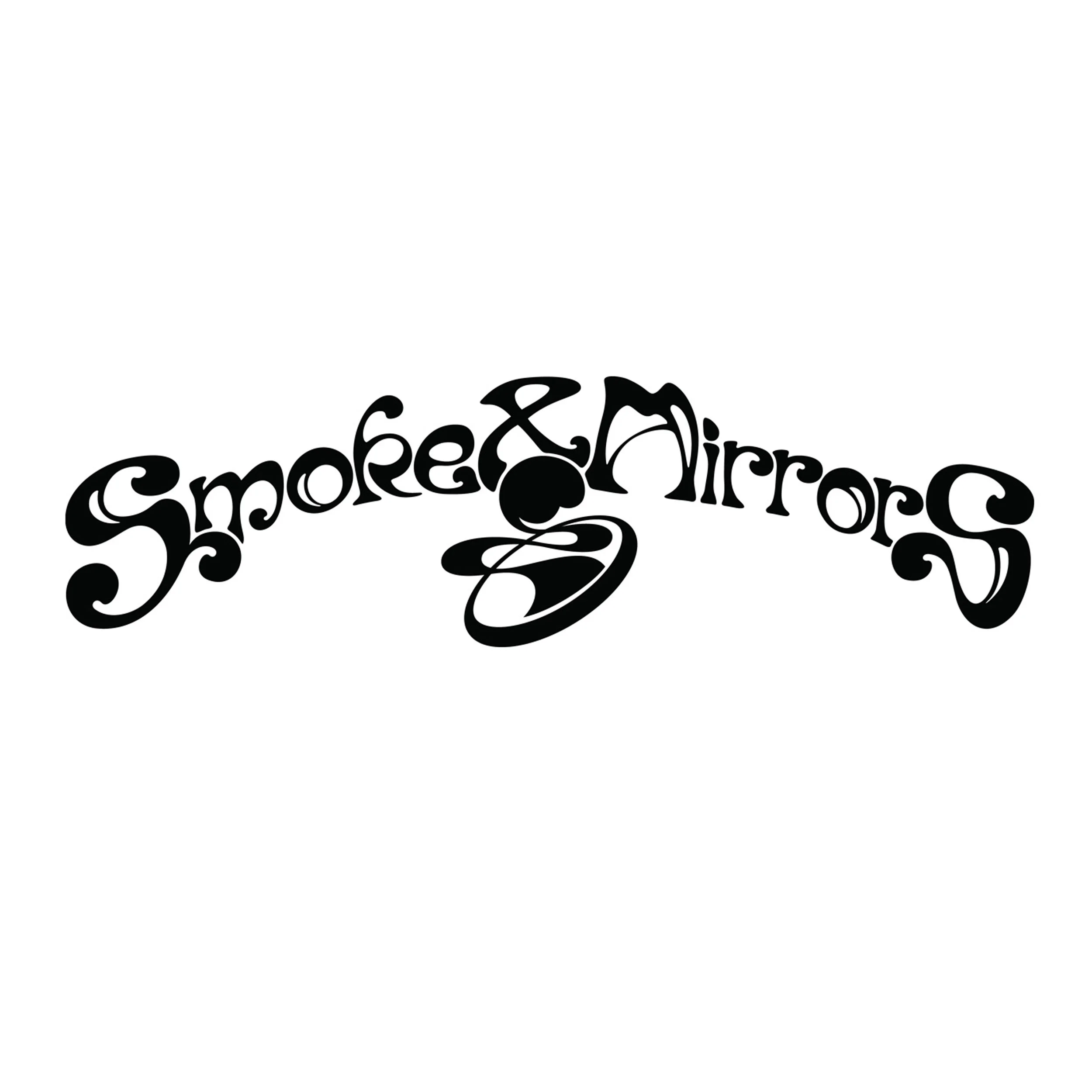 Smoke & Mirrors