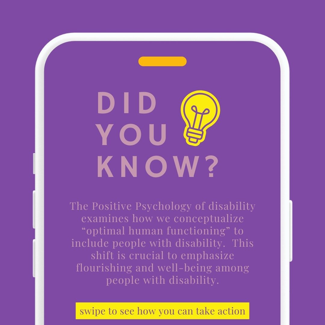From pathology to Positive Psychology ➕ Historically, the focus on disability has been deficits-oriented &ndash; recognizing what people were not able to do. Recently, there has been a movement to consider the strengths and positive attributes that c