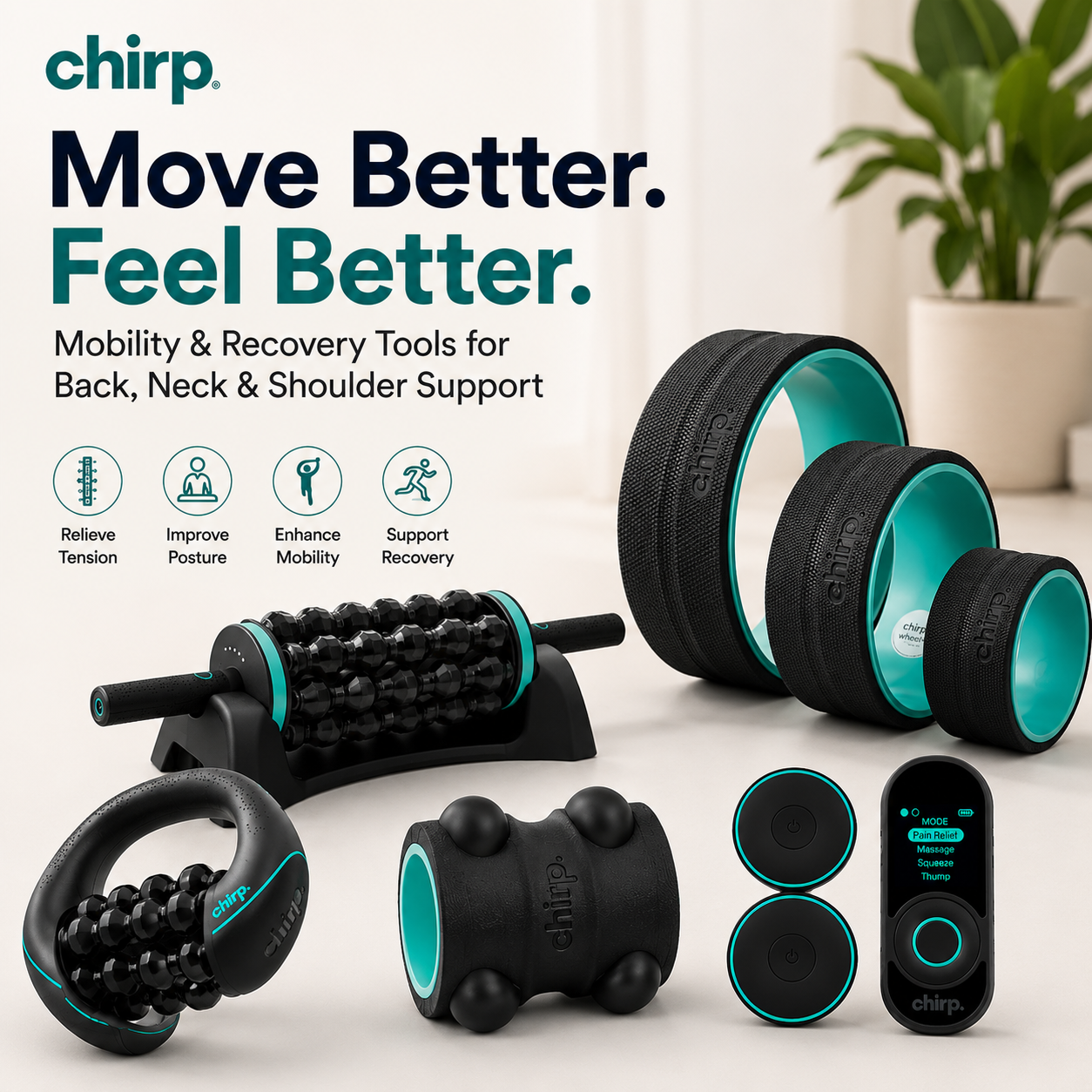 Chirp Pain Relief &amp; Mobility Solutions: Smarter Recovery for Back, Neck &amp; Shoulder Comfort