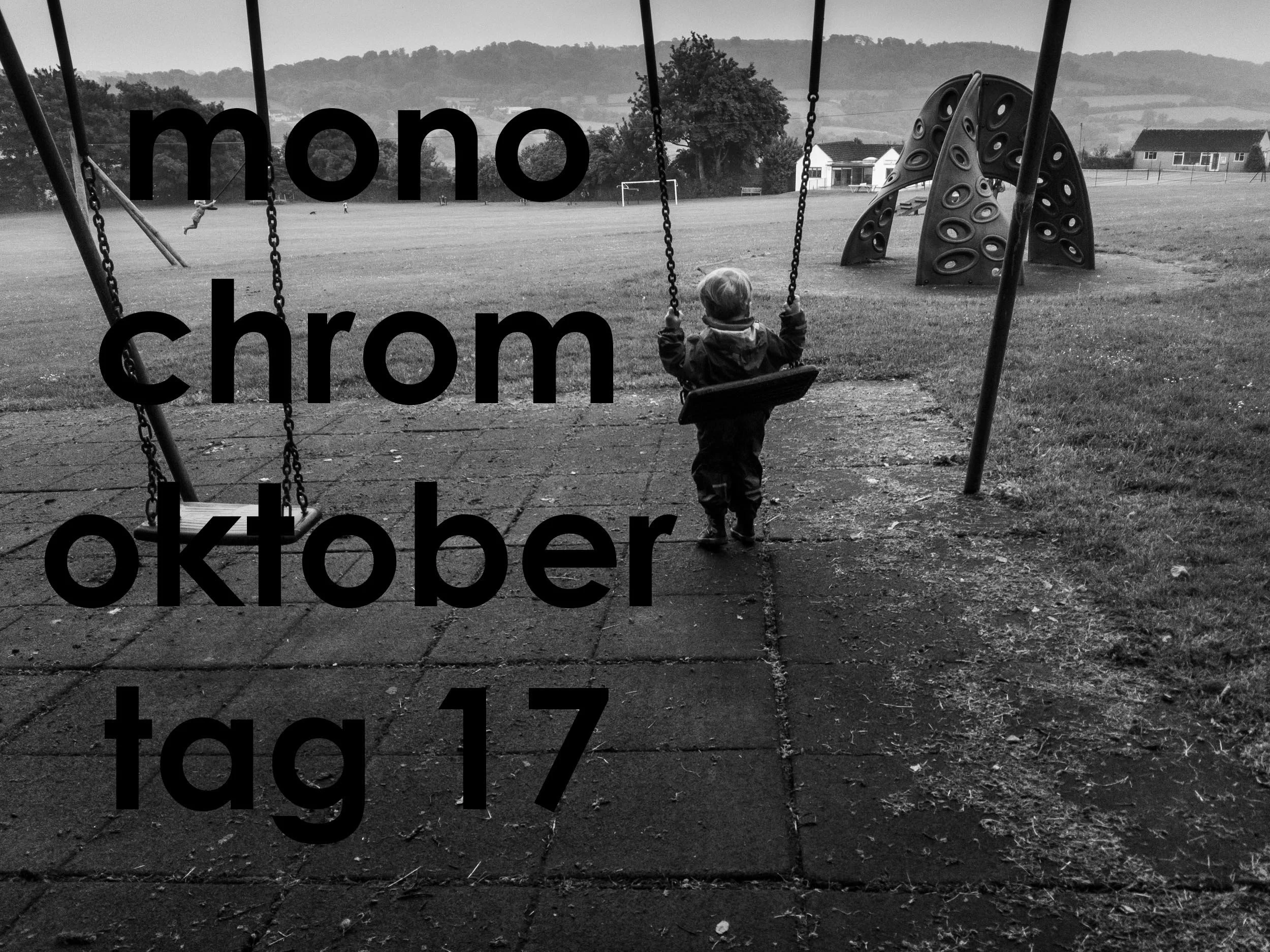 Monochrome Oktober-day 17