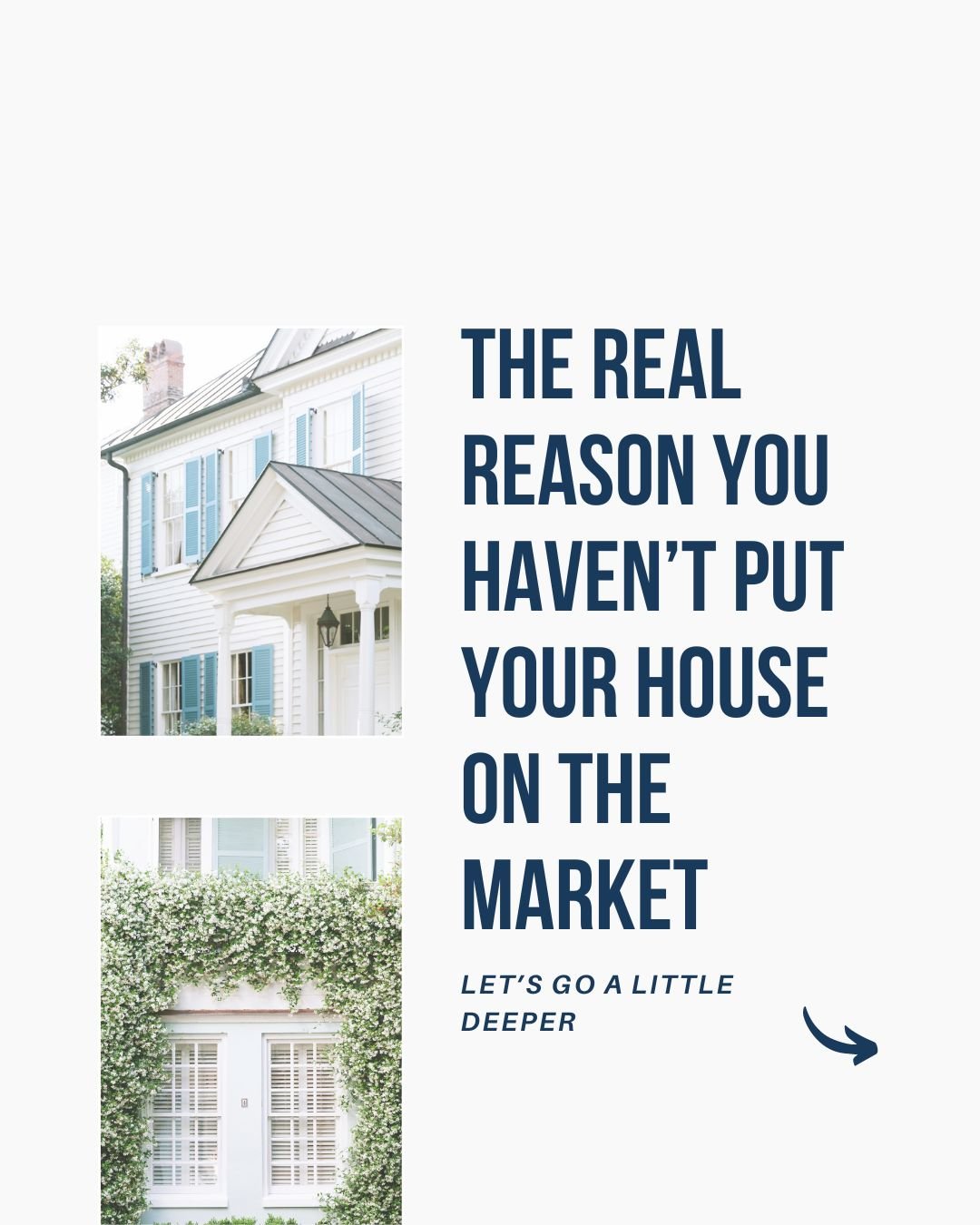 Homeowners, is this you? Then let&rsquo;s go a little deeper. 

It&rsquo;s easy to make excuses for why it isn&rsquo;t the right time to put your home on the market, even if you think you want to sell. 

But if we peel those excuses away, we can get 