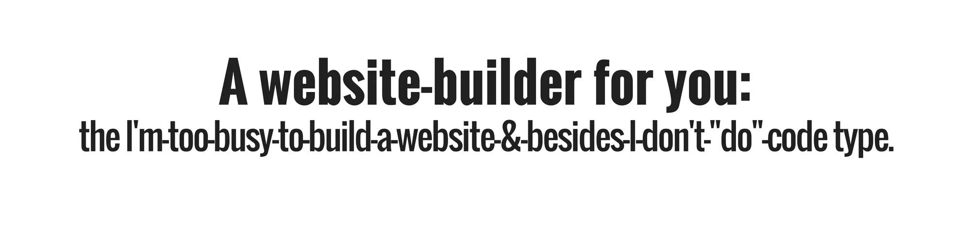 a-website-builder-for-you.jpg