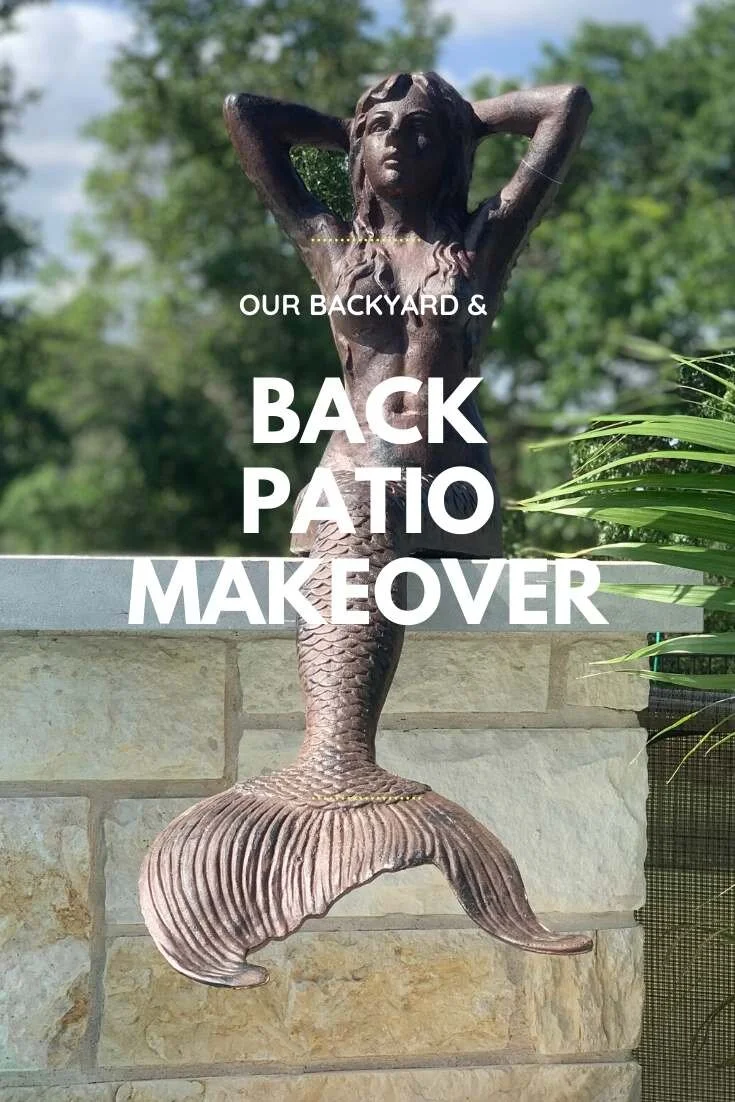 Our Back Patio Makeover