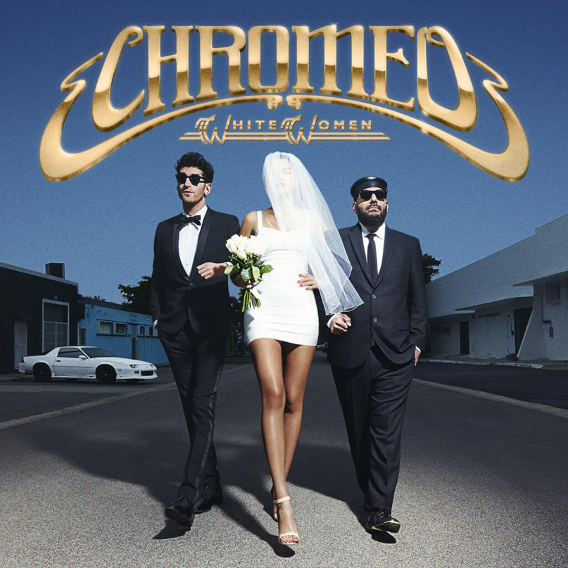 chromeo-white-women.png