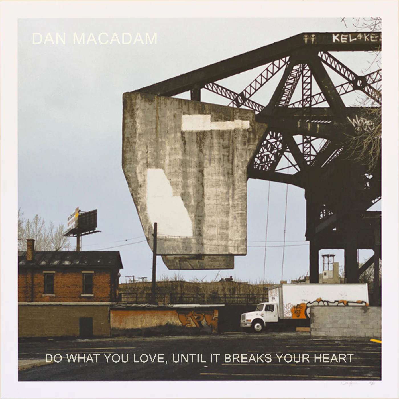 AID-AM 07 - Dan MacAdam “Do What You Love, Until It Breaks Your Heart"