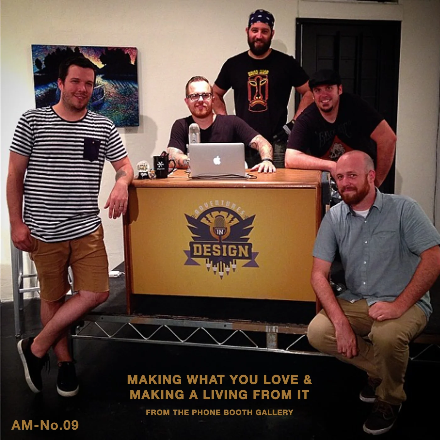 AID-AM 09 - "Making What You Love And Making A Living From It" from the Phone Booth Gallery