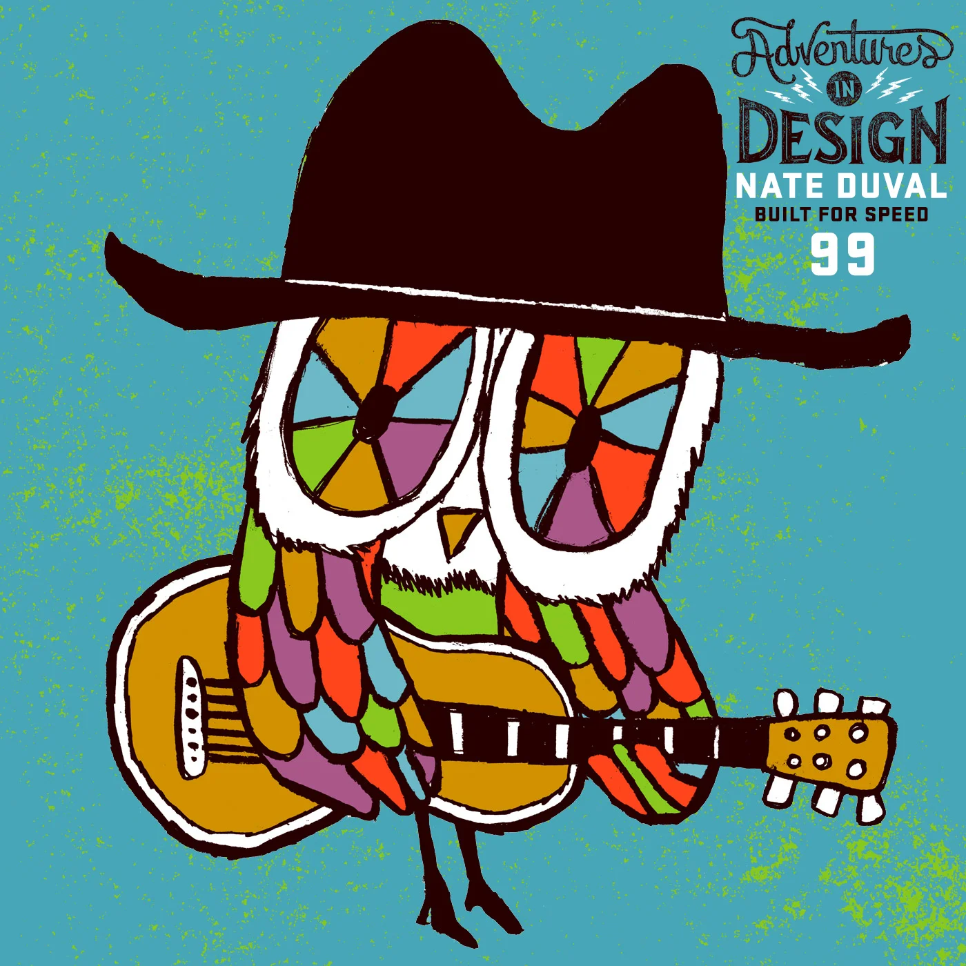 Episode 99 - Nate Duval “Built For Speed”