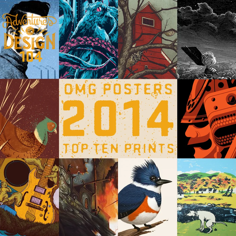 Episode 104 - “OMG Posters Top 10 Prints of 2014” with Mitch Putnam