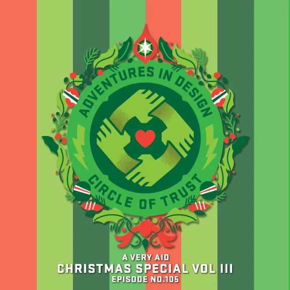 Episode 105 - “A Very AID Christmas Volume III” Mark Brickey, Billy Baumann & James Flames