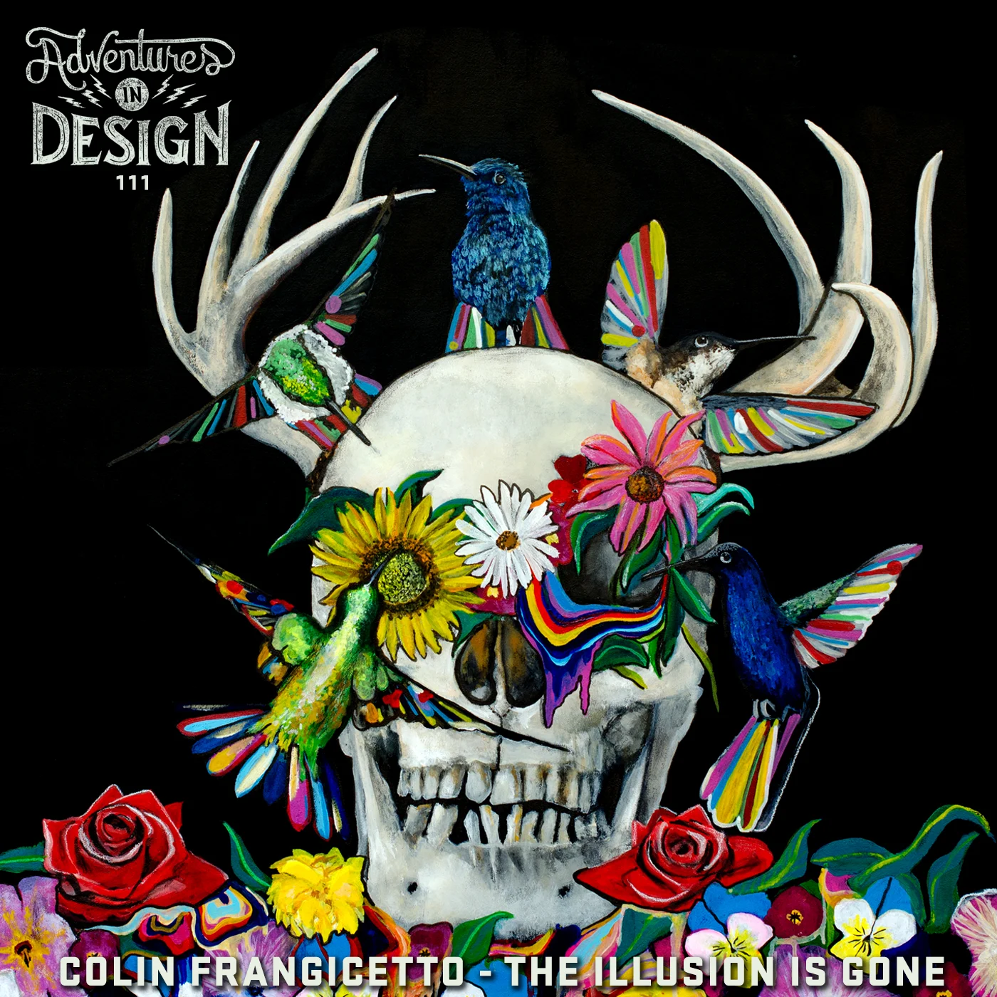 Episode 111 - Colin Frangicetto “The Illusion Is Gone”