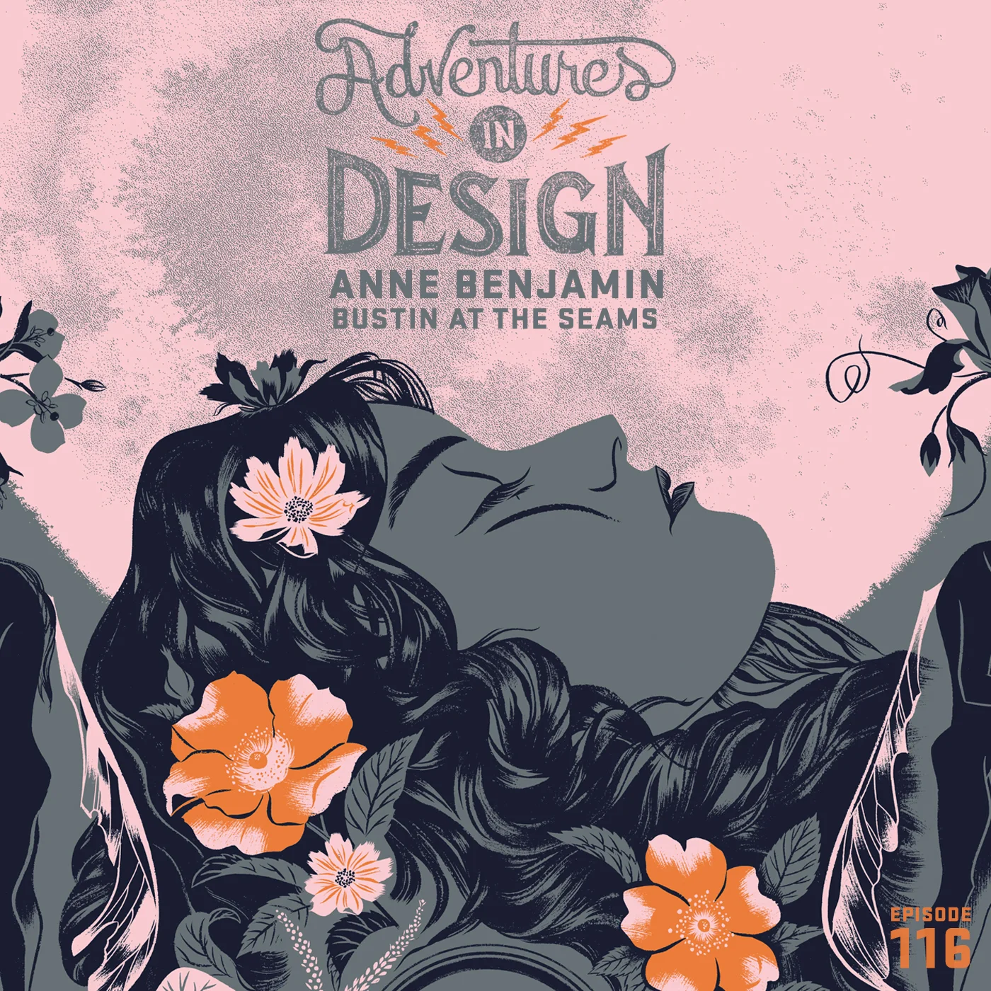 Episode 116 - Anne Benjamin “Bustin At The Seams” 