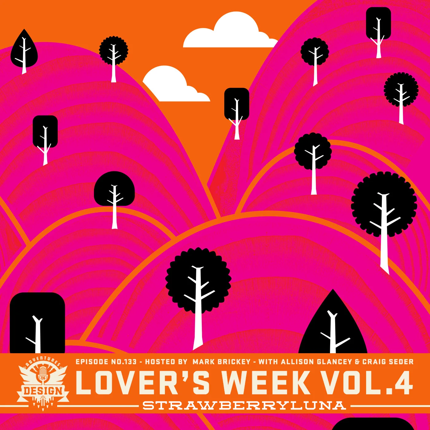 Episode 133 - Allison and Craig of strawberryluna  “Lover’s Week: Volume IV”