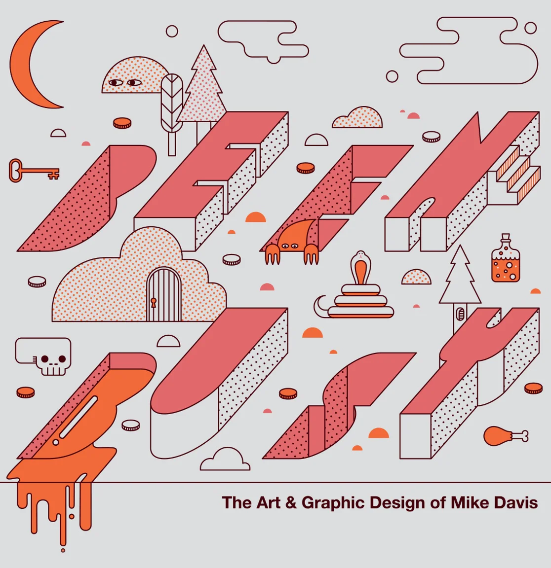 COT - BEEN BUSY: THE ART & GRAPHIC DESIGN OF MIKE DAVIS
