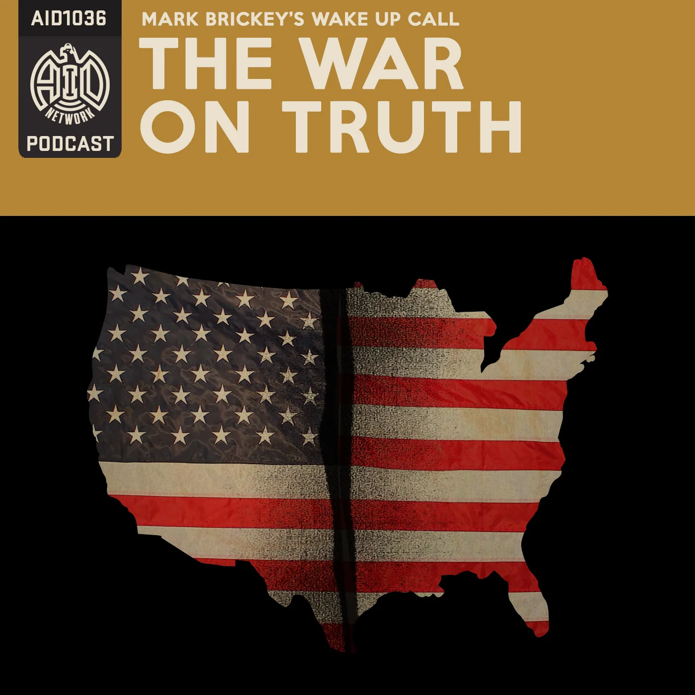 1036 - Wake Up Call "The War On Truth" 