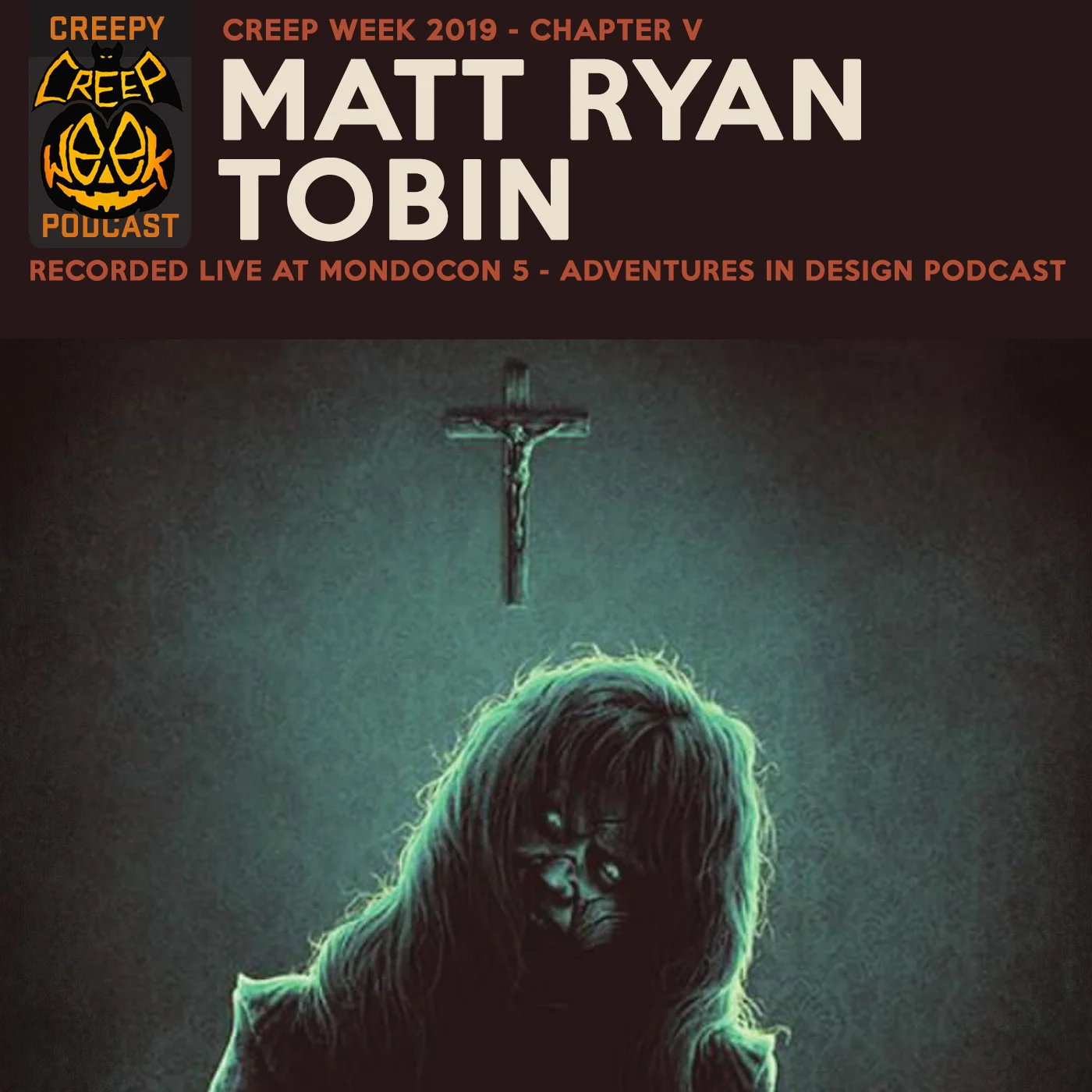 1043 - Creep Week Chapter: V - Matt Ryan Tobin - Illustrator