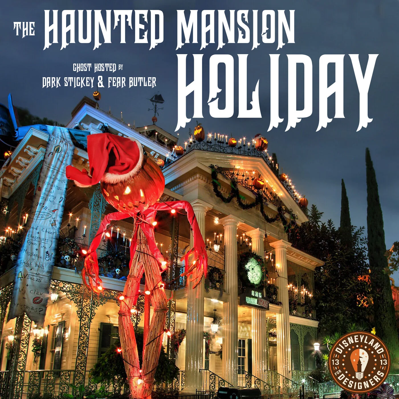 1254 - The Haunted Mansion Holiday with Philander Butler | Disneyland For Designers Episode 38