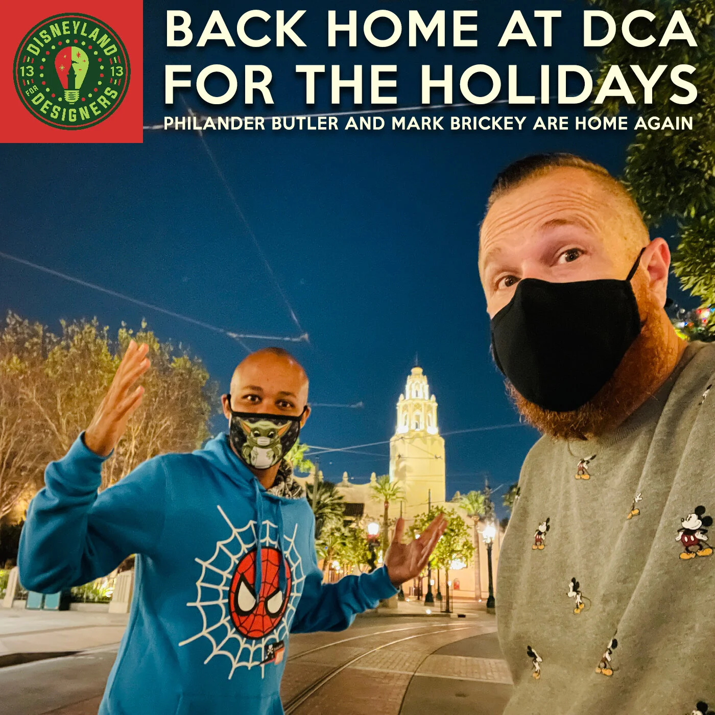 1282 - Disneyland For Designers 44 | Back Home At DCA For The Holidays with Philander Butler