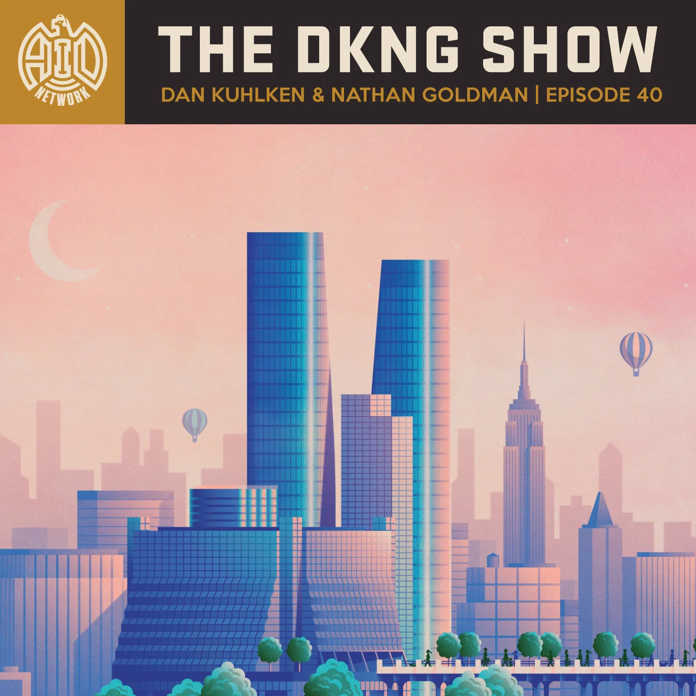 1387 - The DKNG Show | 3 Men And A Baby - Episode 40