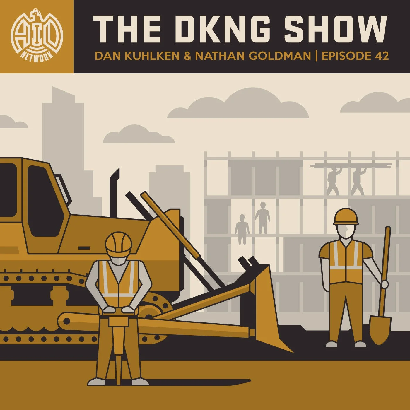 1453 - The DKNG Show | How Do Construction Work? - Episode 42