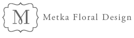 Metka Floral Design