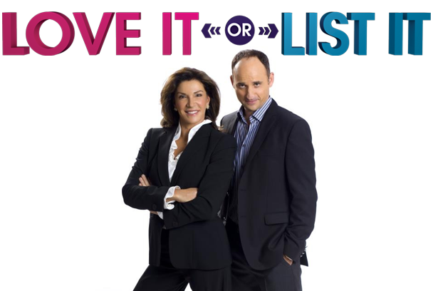HGTV's Love It Or List It. One of many shows accused of oversimplifying the remodeling process.