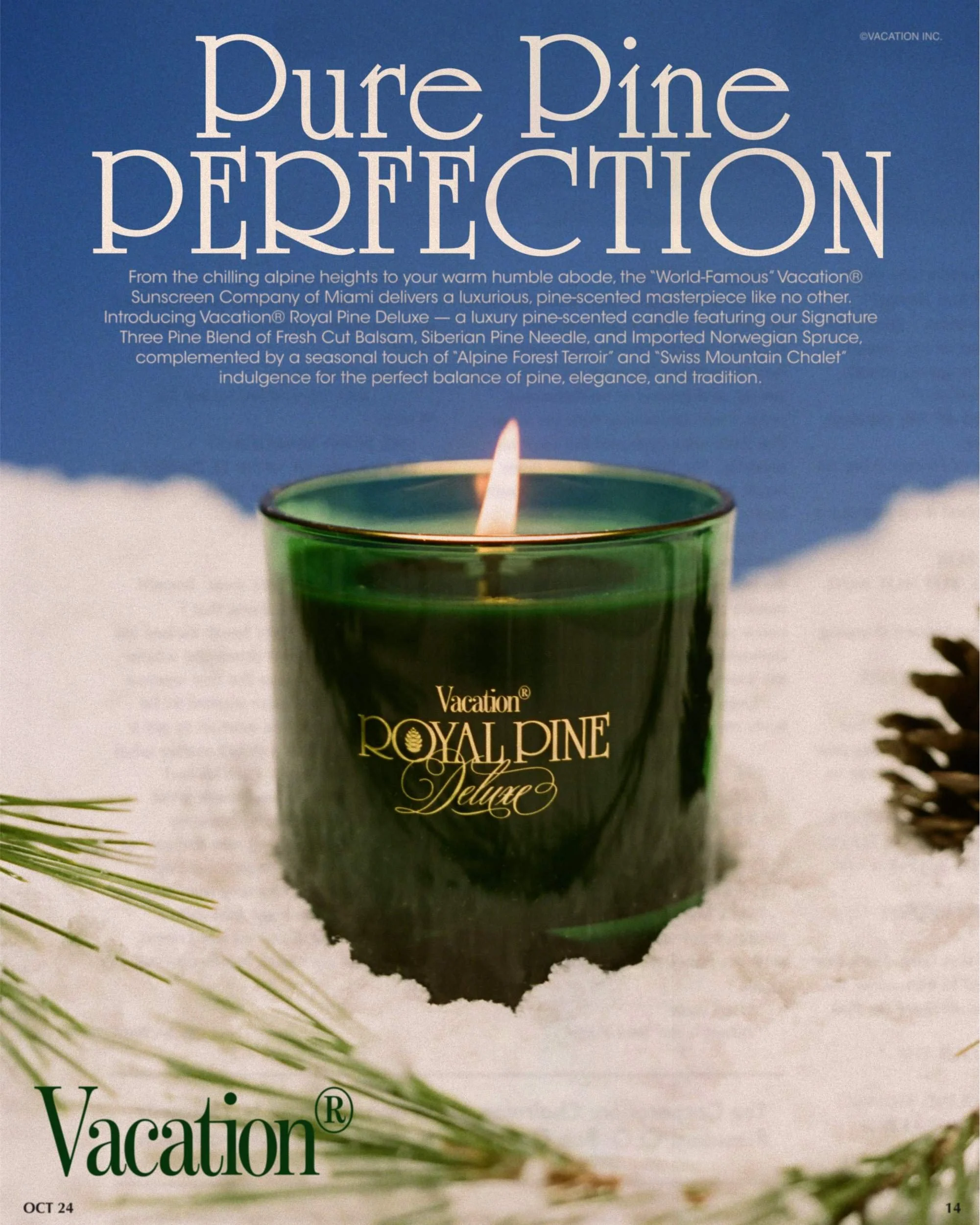 157_Vacation_Ads-RoyalPine_PurePinePerfection-Product.jpg