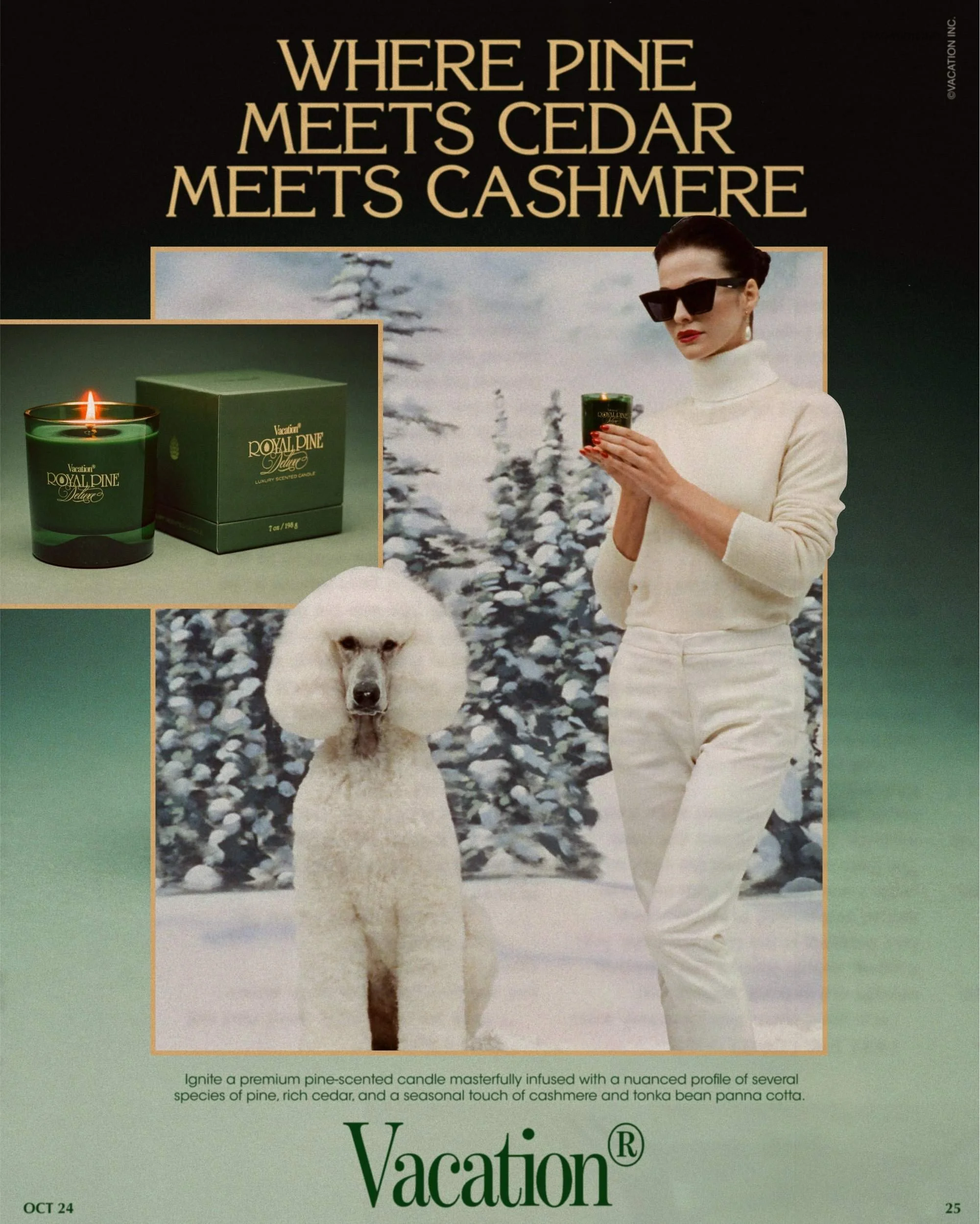 160_Vacation_Ads-RoyalPine_PineCedarCashmere.jpg