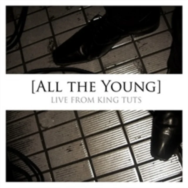 All The Young - Live From King Tuts
