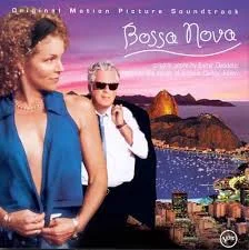 Bossa Nova (Soundtrack and Score)